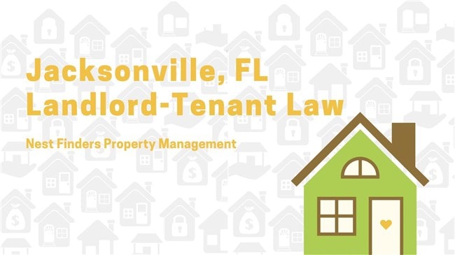 Florida Rental Laws - An Overview of Landlord Tenant Rights in Jacksonville